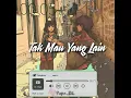 Download Lagu Story Wa Ku Mau Dia, Andmesh