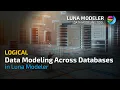 Logical Data Modeling Across Databases
