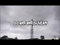 Download Lagu DJ HATI-HATI DIJALAN || PERJALANAN MEMBAWAMU BERTEMU DENGANKU