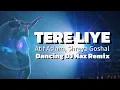Download Lagu Tere Liye Remix - Atif Aslam, Shreya Ghoshal. Dancing DJ Naz (Afro House 2025)