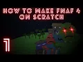 How to Make Fnaf 4 on Scratch Part 1