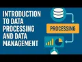 Data Processing and Data Management Beginner s Guide to Data Systems