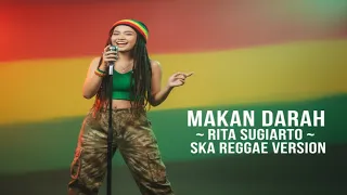 makan darah rita sugiarto ska reggae cover version 
