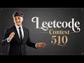 LeetCode Weekly Contest 510 Live Problem Solving Java DSA Placement Preparation