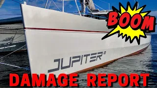 DAMAGE REPORT(Post COLLISION) – Sailing Life on Jupiter EP103