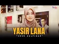Download Lagu YASIR LANA - VEVE ZULFIKAR - LIVE SKA VERSION