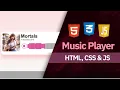 How to Make a Music Player Using html css and javascript - Easy Tutorial
