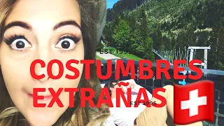 COSAS  EXTRAÑAS EN SUIZA (#35)