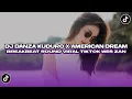Download Lagu DJ BREAKBEAT DANZA KUDURO X AMERICAN DREAM V2 WES ZAN JEDAG JEDUG VIRAL TIKTOK 2025!!
