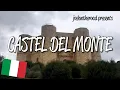 Castel del Monte - UNESCO World Heritage Site