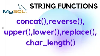 String Functions in MySQL - 20 MySQL Tutorial for Beginners