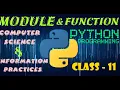 Module and Functions in Python Computer Science Information Practices Class 11
