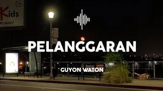 pelanggaran guyon waton lirik lagu trimo ngalih ngempet perih