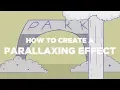 How to create a Scrolling background Parallaxing Effect