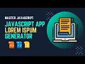 Mastering JavaScript Build an Amazing Lorem Ipsum Generator
