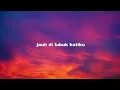 Kau Masih Kekasihku - NaFF  (Lirik)