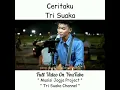 Download Lagu Tri Suaka - Ceritaku
