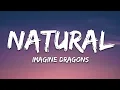 Download Lagu Imagine Dragons - Natural (Lyrics) |1hour Lyrics