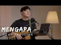 Download Lagu MENGAPA - RONY PARULIAN | DIDIE SHAZRY