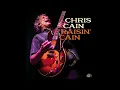Download Lagu Chris Cain - I Believe I Got Off Cheap