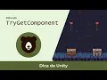 Metodo TryGetComponent - Dica Rapida de Unity