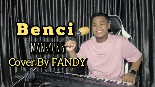 benci mansyur s cover by fandy