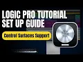 Logic Pro Tutorial - Control Surfaces Support Zones and Modes