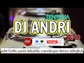 Lagu DERO POSO TENTENA DJ ANDRI || DERO POSO TERBARU || DERO TERBARU # DERO DJ