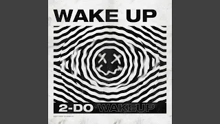 Wake Up 