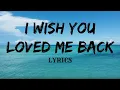 Lagu RF - I WISH YOU LOVED ME BACK (Official Lyric Video) A heartbreaking song