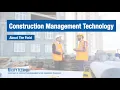 Construction Management Technology - About The Field