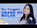 Download Lagu RERY NAINGGOLAN - UNANG HO MULAK (Official Music Video) | Songwriter : OSEN HUTASOIT