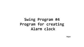 Swing Program Design a Alarm Clock in Java