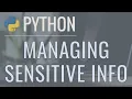 Python Tutorial Securely Manage Passwords and API Keys with DotEnv