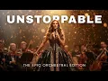 Lagu Unstoppable – The Epic Orchestral Edition