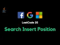 35 Search Insert Position - JAVA Linear Binary search