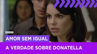 José Antônio revela que Donatella é prostituta | Amor sem Igual