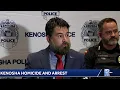 Kenosha police are holding a news conference about the homicide and suspect arrest