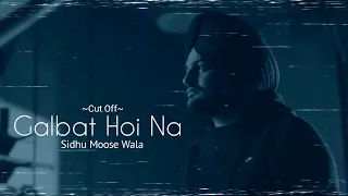 Download Galbat Hoi Na | Sidhu Moose Wala (Full Video) | Prod.by Ryder41 MP3