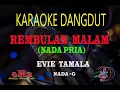 Download Lagu Karaoke Rembulan Malam Nada Pria - Evie Tamala (Karaoke Dangdut Tanpa Vocal)