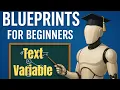 Blueprint Basics Unreal Engine Text Variable