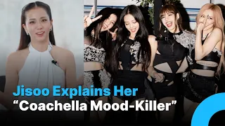 Jisoo Explains Her “Coachella Mood-Killer” Remark to BLACKPINK