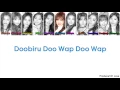 Lagu IOI ~ Doo Wap Color Coded Lyrics (Han/Rom/Eng)