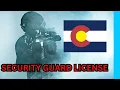 How to Get a Security License in Colorado Full Guide