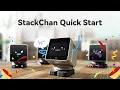 New Arrivals StackChan Quick Start