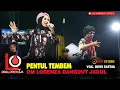 PENTUL TEMBEM VOC DEWI SATRIA OM LORENZA TERBARU 2025 DANGDUT JADUL INDONESIA - SAMBIREJO SRAGEN