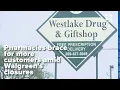 Local pharmacy expects more customers due to Walgreens closures