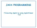 Executing applet code by using AppletViewer Tool Applets in Telugu Lecture-7