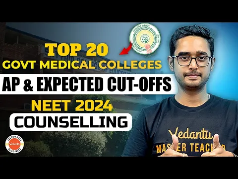 Download MP3 Top 20 Govt Medical Colleges In AP | NEET Counselling | Expected Cut Offs | Ajay Kumar Sir