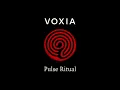 Download Lagu Pulse Ritual @voxiamusic